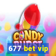677 bet vip